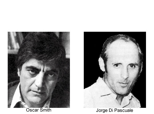 Oscar Smith  y Jorge Di Pascuale